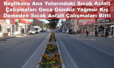 BEYLİKOVA TÜM SOKAKLARI ASFALTLANDI
