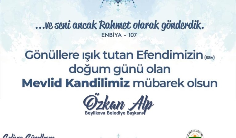 Mevlid Kandilimiz mübarek olsun.