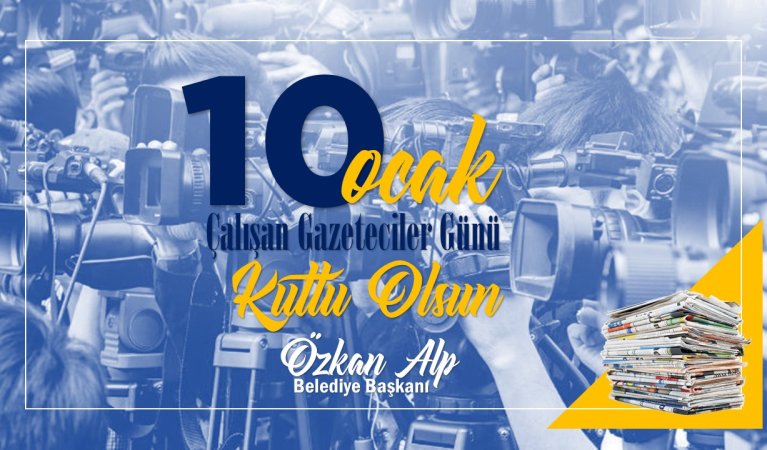 10 Ocak Çalışan Gazeteciler Günü'nü kutlu Olsun...