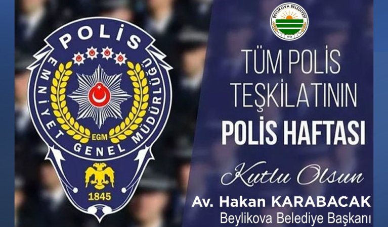 POLİS HAFTASI KUTLU OLSUN…