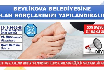Beylikova Belediyesine olan borçlarınızı 7440 Sayılı Bazı Alacakların Yapılandırılması Dair Kanunundan faydalanmak için Son Başvuru 31 Mayıs 2023...