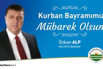 Belediye Başkanımız Özkan Alp'in Kurban Bayramı Mesajı