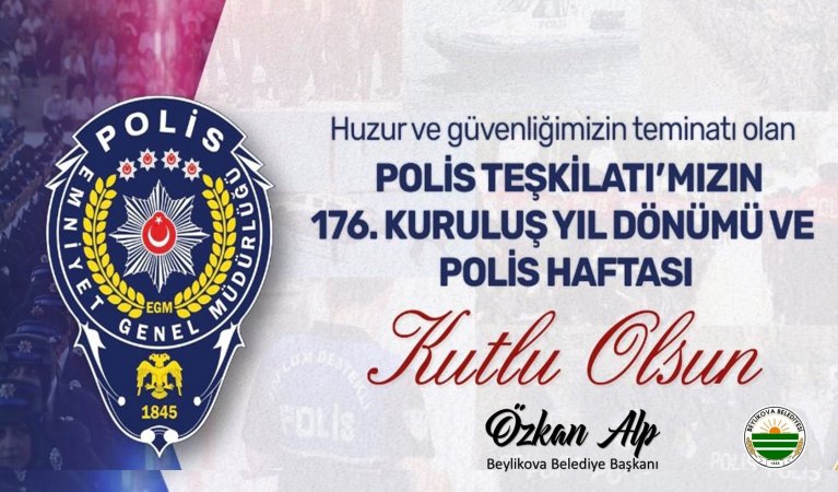 Türk Polis Teşkilatımızın 176. Kuruluş Yıl Dönümünü